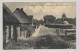 AK Mildstedt Bei Husum -Dorfstraße Mit Blick Auf Die Kirche    -selten !!! - Husum