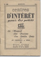 CENTRES D´INTERET POUR LES PETITS - E. EBERHARD Et SERIS - 1953 - 0-6 Jahre