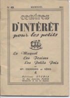 CENTRES D´INTERET POUR LES PETITS - E. EBERHARD Et SERIS - 1953 - 0-6 Años