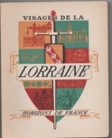 VISAGES DE LA LORRAINE - Lorraine - Vosges