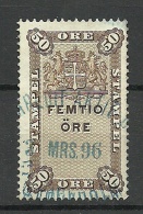 SCHWEDEN Sweden 1896 Stempelmarken Revenue Tax Stamp 50 öre O - Fiscali