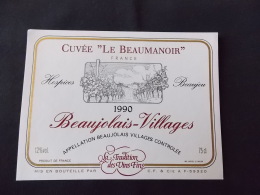 Etiquette Vin Cuvée Le Beaumanoir Hospices Beaujeu 1990 Beaujolais Villages - Beaujolais