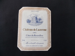 Etiquette Vin Chateau De Lazerme 1991 Cotes Du Roussillon - Languedoc-Roussillon