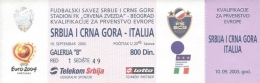 Sport Match Ticket UL000313 - Football (Soccer): Serbia & Montenegro Vs Italy: 2003-09-10 - Tickets & Toegangskaarten