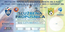 Sport Match Ticket UL000317 - Football (Soccer): Serbia & Montenegro Vs Lithuania: 2005-09-02 - Match Tickets