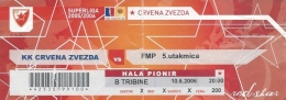 Sport Match Ticket UL000332 - Basketball: Crvena Zvezda (Red Star) Belgrade Vs FMP: 2006-06-10 - Match Tickets