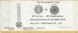 Sport Match Ticket UL000334 - Basketball: Partizan Vs Panathinaikos: 2009-03-05 - Match Tickets