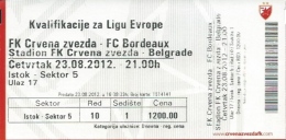 Sport Match Ticket UL000370 - Football (Soccer): Crvena Zvezda (Red Star) Belgrade Vs Bordeaux: 2012-08-23 - Match Tickets