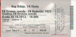 Sport Match Ticket UL000375 - Football (Soccer): Crvena Zvezda (Red Star) Belgrade Vs Radnicki: 2013-10-30 - Match Tickets