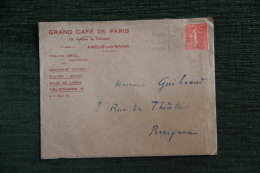 Enveloppe Publicitaire Timbrée, AMELIE LES BAINS, Grand Café De PARIS.19 Avenue De VALLESPIR - Non Classificati
