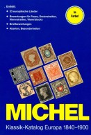 MICHEL Europa Klassik Bis 1900 Katalog 2008 Neu 98€ Stamps Germany Europe A B CH DK E F GR I IS NO NL P RO RU S IS HU TK - Boeken & Software
