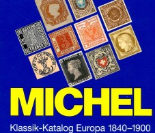 MICHEL Europa Klassik Bis 1900 Katalog 2008 Neu 98€ Stamps Germany Europe A B CH DK E F GR I IS NO NL P RO RU S IS HU TK - Matériel Et Accessoires