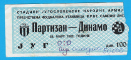 FK PARTIZAN Beograd Vs GNK DINAMO Zagreb - 28.03.1982. Yugoslavia Premier League Football Match Ticket * Serbia Croatia - Tickets D'entrée