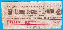 FK RED STAR Belgrade : DINAMO Zagreb - 1977. Yugoslavia Premier League * Football Soccer Match Ticket Serbia Croatia - Tickets D'entrée