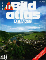 HB Bild-Atlas Bildband  -  Die Mosel  -  Weinhexen Und Glücklose Feldherren - Koblenz - Trier - Eifel - Viajes  & Diversiones