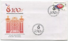 TURQUIE,TURKEI TURKEY CENTENARY OF GALATASARAY LYCEE ALUMNI ASSOCIATION FDC 2008 - Storia Postale
