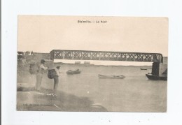 BLAINVILLE (SUR MER) LE PONT (PECHEURS) - Blainville Sur Mer