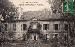 94 ARCUEIL CACHAN Ancienne Maison D'habitation Des Gardes Des Ducs De Guise Construite Au XII ème - Cachan