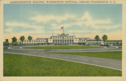 US WASHINGTON DC / Administration Building, Washington National Airport / CARTE COULEUR TOILEE - Washington DC