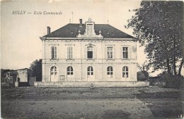 71 RULLY - Ecole Communale - Other & Unclassified