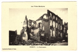 NOMENY (54) - Les Villes Martyres - La Gendarmerie - Ed. Imprimeries Réunies De Nancy - Nomeny