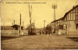 RIBECOURT Passge à Niveau De La Gare - Ribecourt Dreslincourt