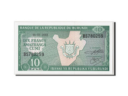 Billet, Burundi, 10 Francs, 2003, 2003-07-01, KM:33d, NEUF - Burundi