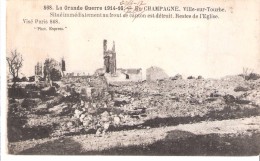 Militaria-Ville-sur-Tourbe (Cernay En Dormois-Sainte Ménehould-Argonne-Marne-Guerre 1914-1918-Champagne-Eglise-Ruines - Ville-sur-Tourbe
