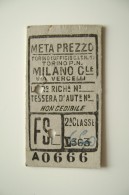 BIGLIETTO  CARTONCINO FS   TRENO  TRAIN     FERROVIA DELLO STATO  BILLET TRENO TRAIN  TICKET - Europa