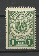 USA State Of Louisiana Tobacco Tax 1 Cent For Schools * - Dienstmarken