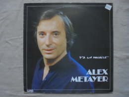 Disque Vinyle 33 T ALEX METAYER "Y'a Un Malaise" 1981 - Humour, Cabaret