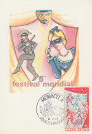 Carte Maximum  1er  Jour   MONACO   5éme  Festival   Mondial   De   THEATRE   Amateur   1973 - Theater