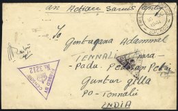 1941 O.A.S Censored Cover To India With Two Different Triangular Censor Marks & FIELD POST OFFICE S.P.502 16 OCT 194 - Autres & Non Classés