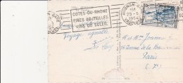 CARTE POSTALE OBLITERATION FLAMME - COTE DU RHONE -FINES BOUTEILLES -VINS DU SOLEIL -ANNEE 1954 - Mechanical Postmarks (Advertisement)