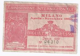 Milano 1906 Biglietto Ingresso Esposizione Internazionale - RIDOTTO PER MILITARI - Milano