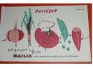 Ancien BUVARD Publicitaire Babysoup Potage Pour Enfants MAILLE, Elgé - Soups & Sauces