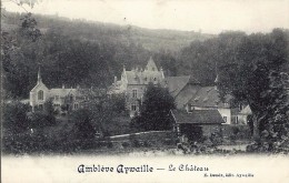 AYWAILLE AMBLEVE Le Château - Aywaille