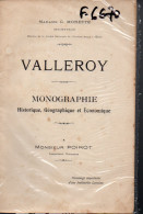 Valleroy (moselle) Monographie , Par C Morette (M4125)) - Lorraine - Vosges