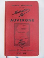 MICHELIN - Guide Régional Auvergne 1937-1938 - Excellent état - Michelin (guide)