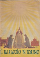 10496-"IL MIRACOLO DI TORINO" - ILLUSTR. PIERO MONTI - XIV° CONGRESSO EUCARISTICO NAZIONALE - 1953 - Religion