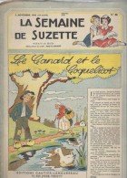 La Semaine De Suzette N°46 Le Canard Et Le Coquelicot - Plume Blanche Et La Composition De 1948 - La Semaine De Suzette