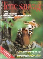 TERRE SAUVAGE N° 104 : Une Femme Affronte Les Mangeurs D'hommes - La Brenne. 1996 - Animali