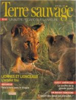 TERRE SAUVAGE N° 52 : Lionnes Et Lionceaux - L'amour Fou. - Les Sioux - Indonésie & Dragon.  1991 - Animali