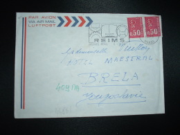 LETTRE PAR AVION Pour YOUGOSLAVIE TP MARIANNE DE BEQUET 0,50 X2 OBL.MEC.4-7-1973 REIMS PPAL (51 MARNE) - 1971-1976 Marianna Di Béquet