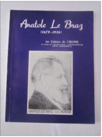 LES CAHIERS DE L'IROISE  N ° 1  - ANATOLE LE BRAZ ( 1859 - 1926 ) - Bretagne