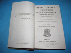 Institutiones Theologicae - Usum Seminariorum, Tomus I, De Vera Religione, De Vera Ecclesia  - Bouvier J.B.  1820 - Oude Boeken