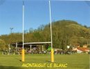 MONTAIGUT LE BLANC Stade "Municipal" (63) - Rugby