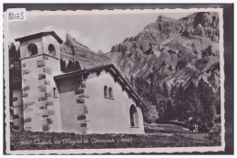 MAYENS DE CHAMOSON - LA CHAPELLE - TB - Chamoson