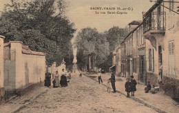 SAINT-VRAIN - La Rue Saint-Caprès  ( Carte Toilée ) - Saint Vrain