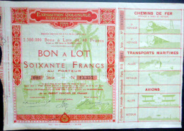 BON A LOT  DE SOIXANTE FRANCS  EXPOSITION COLONIALE DE 1931 BIEN ILLUSTREE - Transportmiddelen